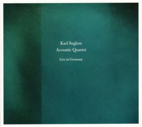 Karl Seglem (geb. 1961): Live In Germany, CD