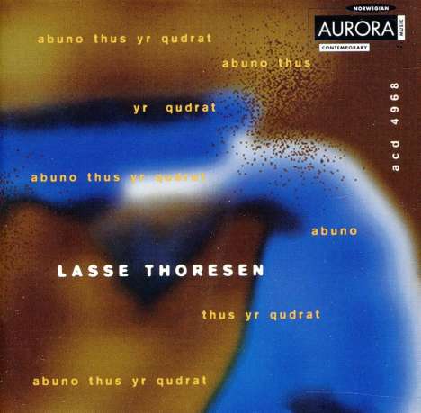 Lasse Thoresen (geb. 1949): Werke, CD