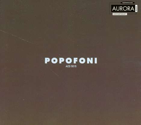 Popofoni - Norwegische Musik des 20.Jh., 2 CDs