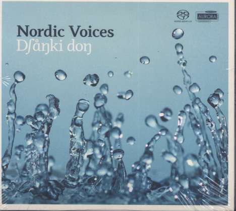 Nordic Voices - Dsanki don, Super Audio CD