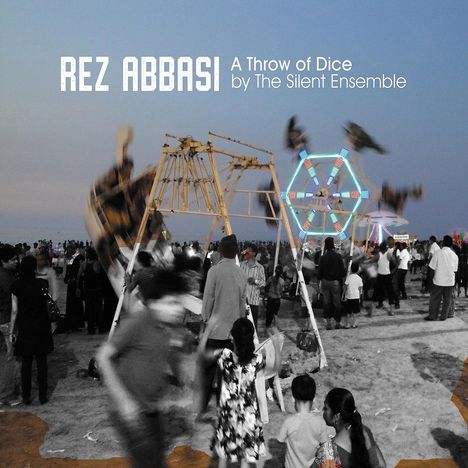 Rez Abbasi (geb. 1965): A Throw Of Dice, CD