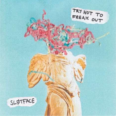 Sløtface: Try Not To Freak Out, LP