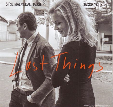 Siril Malmedal Hauge & Jacob Young: Last Things, CD