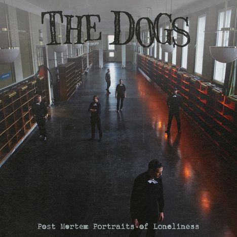 The Dogs (Norwegen): Post Mortem Portraits Of Loneliness, CD