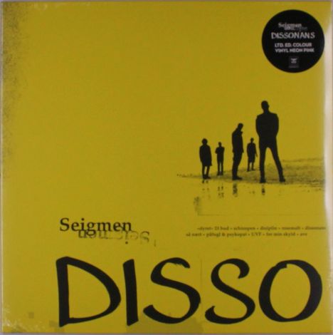 Text: „Seigmen DISSO“. Gelber Hintergrund mit schwarzen Silhouetten von fünf Personen am Horizont.