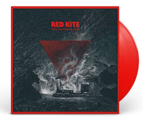 Text: "RED KITE" und "THIS TOO SHALL PASS". Illustration: Aktiver Vulkan mit Rauch, darüber ein rotes Dreieck. Rote Schallplatte.