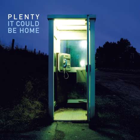 Plenty: It Could Be Home, LP