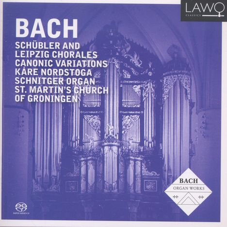 Johann Sebastian Bach (1685-1750): Choräle BWV 645-668 ("Schübler" &amp; "Leipziger"), 2 Super Audio CDs