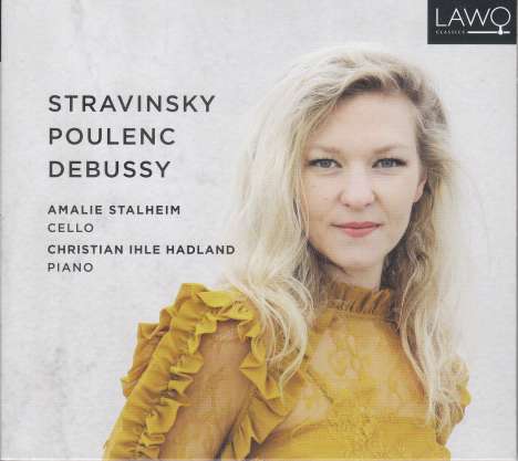 Amalie Stalheim &amp; Christian Ihle Hadland - Stravinsky / Poulenc / Debussy, CD