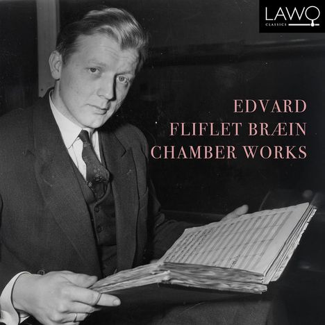 Edvard Fliflet Braein (1924-1976): Kammermusik, CD
