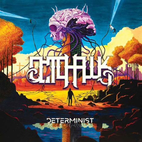 Octohawk: Determinist, LP