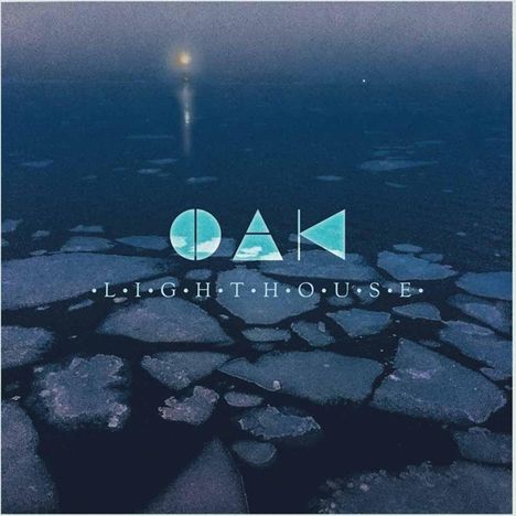 Oak: Lighthouse, LP