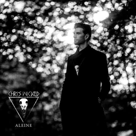 Chris Wicked: Aleine (Limited Edition) (White Vinyl) (+Bonustrack), LP