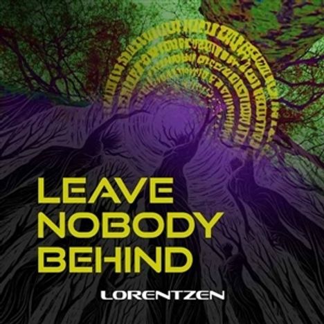 Lorentzen: Leave Nobody Behind, CD