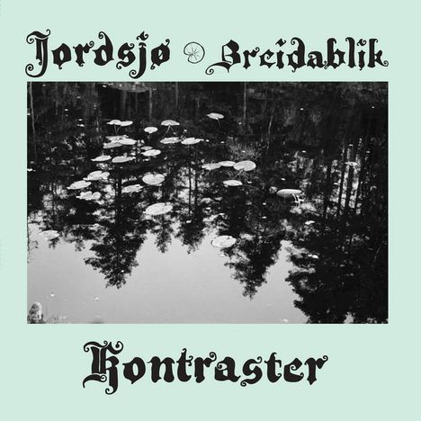 Jordsjø & Breidablik: Kontraster, CD