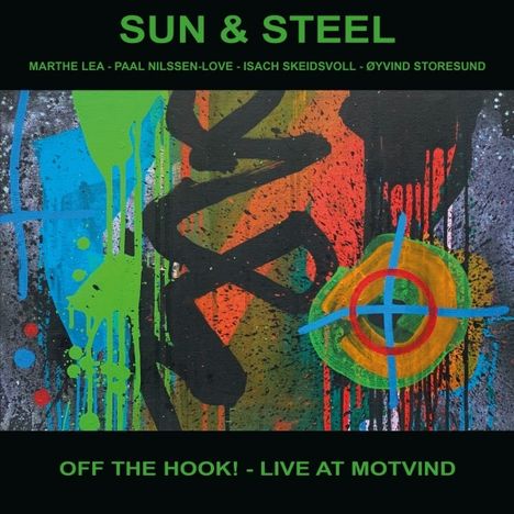Sun & Steel: Off the Hook! - Live at Motvind, LP