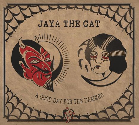 Jaya The Cat: A Good Day For The Damned, CD