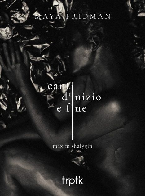 Maxim Shalygin (geb. 1985): Canti d'inizio e fine, CD