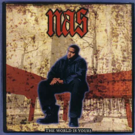 Nas: The World Is Yours, Single 7"