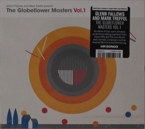 Glenn Fallows &amp; Mark Treffel: The Globeflower Masters Vol.1, CD