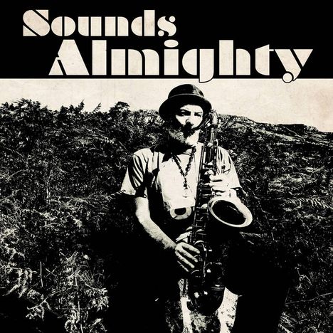 Nat Birchall (geb. 1957): Sounds Almighty (Limited Edition), CD