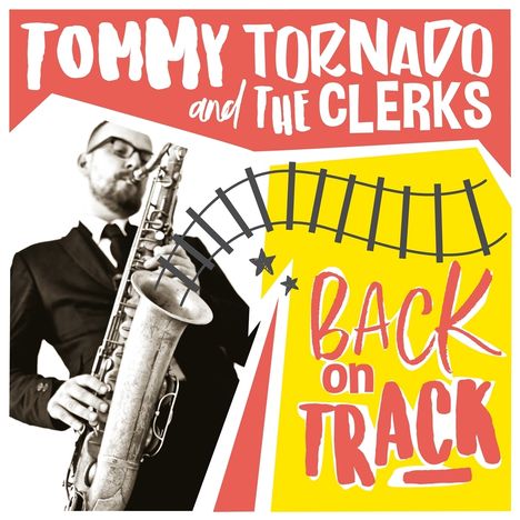 Tommy Tornado: Back On Track, LP