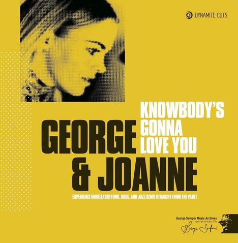 Knowbody's Gonna Love You, Single 7"