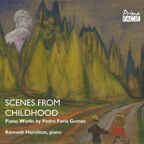 Pedro Faria Gomes (geb. 1979): Klavierwerke "Scenes from Childhood", CD