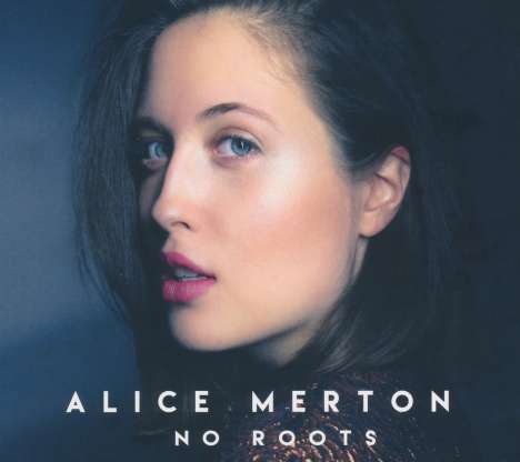Alice Merton: No Roots EP, Maxi-CD