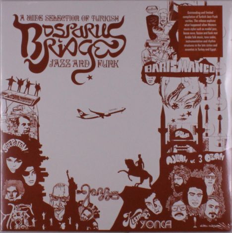 Bosporus Bridges: A Wide Selection Of Turkish Jazz And Funk 1968 - 1978, LP