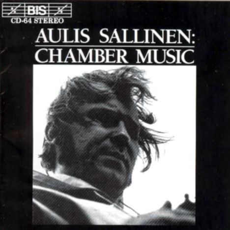 Aulis Sallinen (geb. 1935): Kammermusiken Nr.1 & 2 (opp.38 & 41), CD