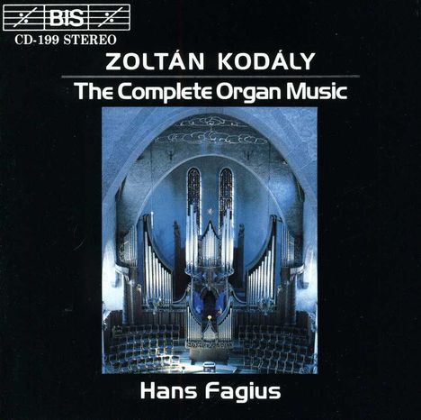 Zoltan Kodaly (1882-1967): Orgelwerke, CD