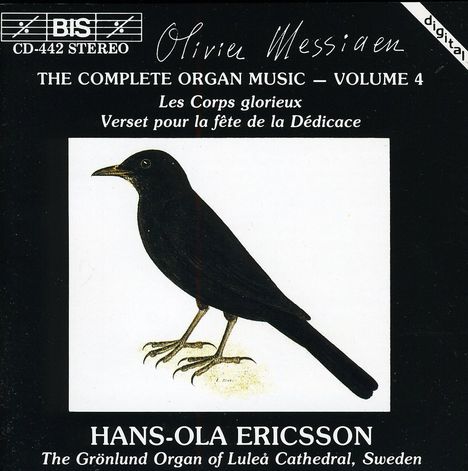 Olivier Messiaen (1908-1992): Orgelwerke Vol.4, CD