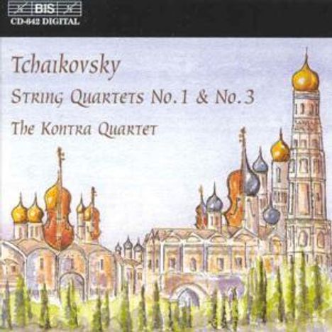 Peter Iljitsch Tschaikowsky (1840-1893): Streichquartette Nr.1 &amp; 3, CD