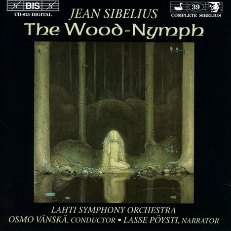 Jean Sibelius (1865-1957): Die Waldnymphe op.15, CD