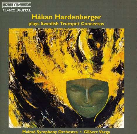 Hakan Hardenberger spielt schwedische Trompetenkonzerte, CD
