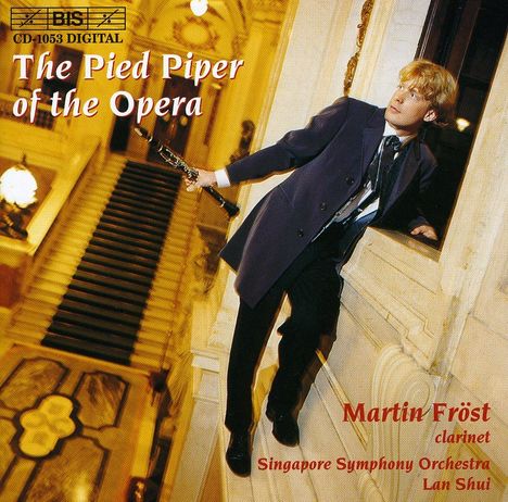 Martin Fröst - The Pied Piper of Opera, CD