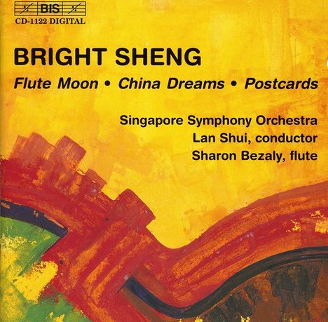 Bright Sheng (geb. 1955): China Dreams für Orchester, CD