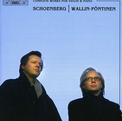 Arnold Schönberg (1874-1951): Werke für Violine &amp; Klavier, CD
