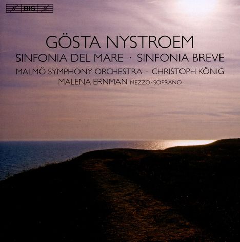 Gösta Nystroem (1890-1966): Symphonien Nr.1 &amp; 3 (Sinfonia Breve &amp; Sinfonia Del Mare), CD