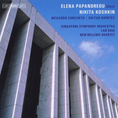 Nikita Koshkin (geb. 1956): Megaron Concerto für Gitarre &amp; Streichorchester, CD
