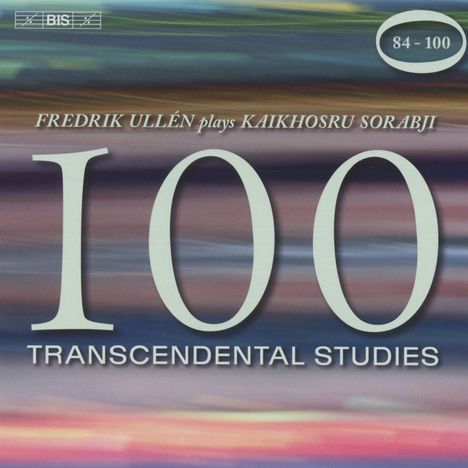 Kaikhoshru Sorabji (1892-1988): Transzendentale Etüden Nr.84-100, 2 CDs