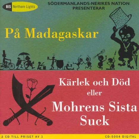 Anton Kull (1846-1916): Pa Madagaskar (Schwed.Studentenoper), 2 CDs