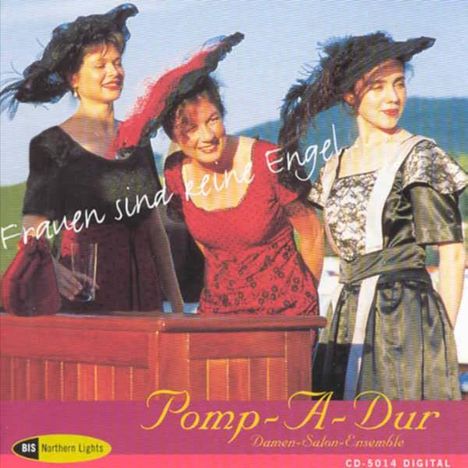 Ensemble Pomp-A-Dur - Frauen sind keine Engel, CD