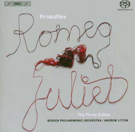 Serge Prokofieff (1891-1953): Romeo &amp; Julia-Ballettmusik op.64a, Super Audio CD