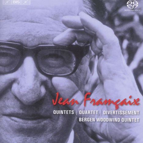 Jean Francaix (1912-1997): Bläserquintette Nr.1 &amp; 2, Super Audio CD