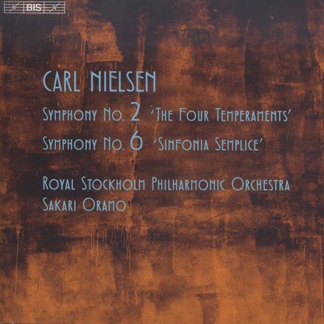 Carl Nielsen (1865-1931): Symphonien Nr.2 &amp; 6, Super Audio CD