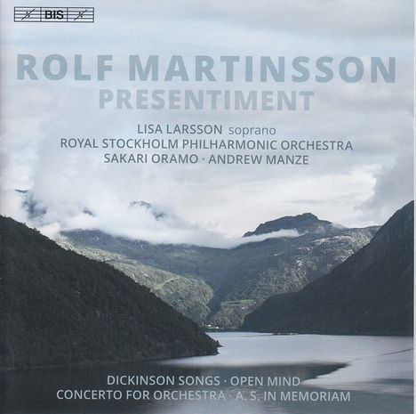 Rolf Martinsson (geb. 1956): Orchesterlieder nach Gedichten von Emily Dickinson op.82a, Super Audio CD
