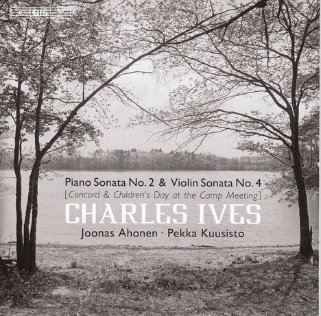 Charles Ives (1874-1954): Klaviersonate Nr.2 "Concord", Super Audio CD