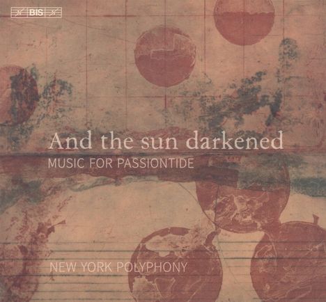 New York Polyphony - And the sun darkened, Super Audio CD